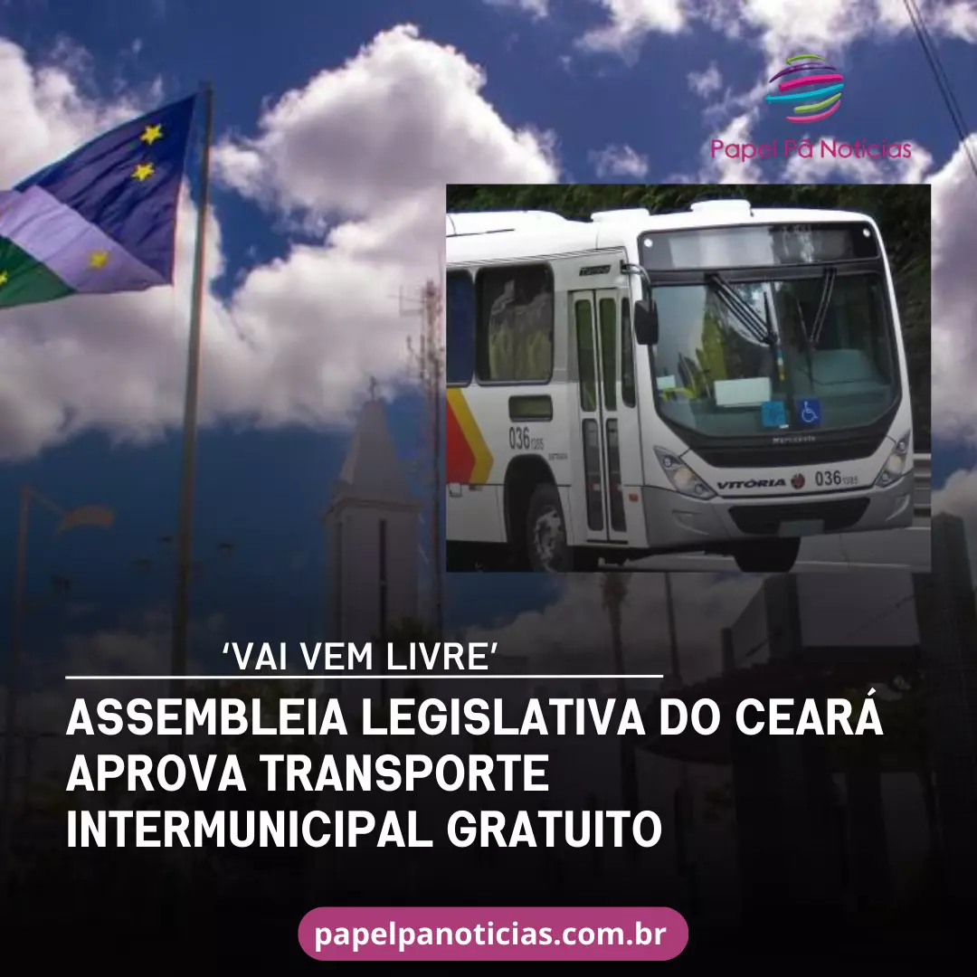 Assembleia Legislativa do Ceará aprova transporte intermunicipal gratuito